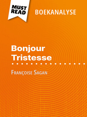 cover image of Bonjour Tristesse van Françoise Sagan (Boekanalyse)